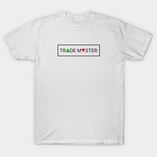 Trade Master T-Shirt